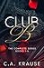 Club B The Complete Series Books 1-6 (Club B Series)