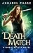 Death Match (A Magic Bullet Novel)