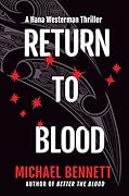 Return to Blood (Hana Westerman Thriller, #2) 