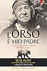 L'orso è mio padre: La saggezza di un indiano Muscogee Creek. (Italian Edition)