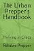 The Urban Prepper’s Handboo...