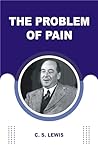 THE PROBLEM OF PAIN