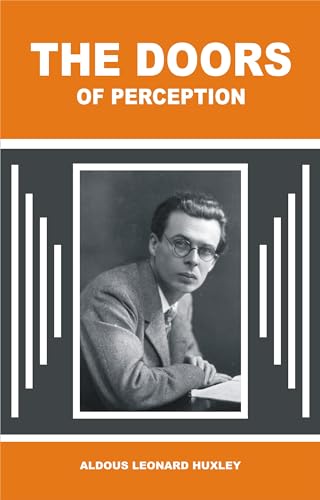 THE DOORS OF PERCEPTION
