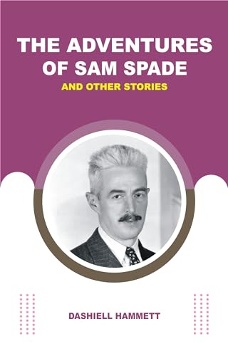 THE ADVENTURES OF SAM SPADE