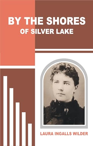 BY THE SHORES OF SILVER LAKE