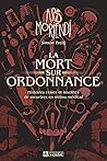 La Mort sur ordon...