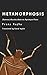 Metamorphosis: Illustrated,...