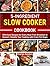 5-Ingredient Slow Cooker Co...