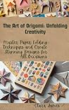 The Art of Origam...