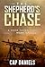 The Shepherd's Chase by Cap Daniels