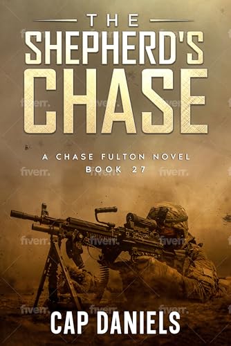 The Shepherd's Chase: A Chase Fulton Novel (Chase Fulton Novels Book 27)