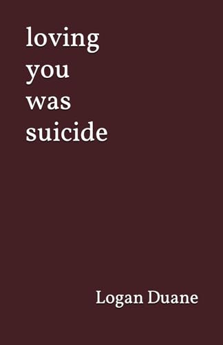 loving you was suicide (Paperback)