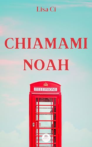 Chiamami Noah (Italian Edition)