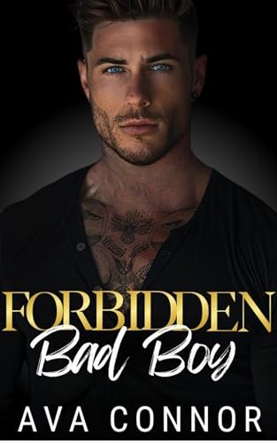 Forbidden Bad Boy (Kindle Edition)