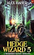 The Hedge Wizard 5
