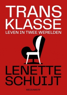 Transklasse. Leven in twee werelden