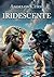 Iridescente (Italian Edition)