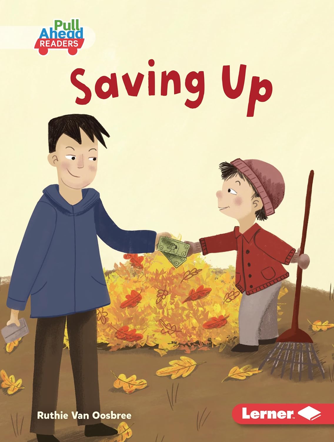 Saving Up (Math All Around (Pull Ahead Readers ― Fiction))