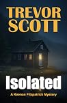Isolated: A Keena...