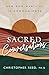 Sacred Conversations: How G...
