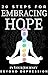 20 Steps for Embracing Hope...
