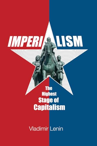 Imperialism: The Highest Stage of Capitalism