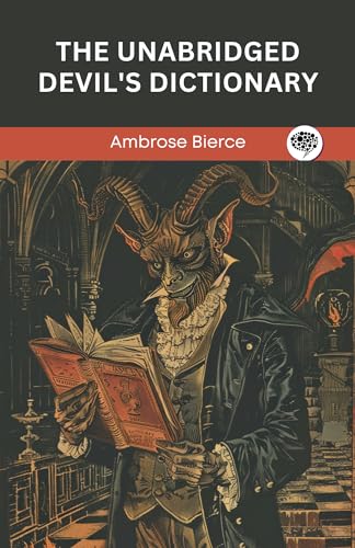 The Unabridged Devil's Dictionary