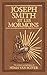 Joseph Smith et les Mormons (French Edition)