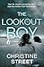 The Lookout Boy by Christine Street