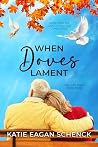 When Doves Lament