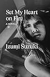 Set My Heart on Fire
