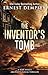 The Inventor's Tomb (Sean W...