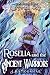 Roselia and the Ancient War...