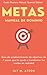 METAS MANUAL DE DOMINIO by Jay M. Atson