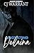Protecting Delaina by C.J. Warrant Protecting Delaina by C.J. Warrant