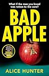 Bad Apple by Alice  Hunter