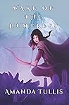 Wake of the Huntress