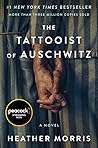 The Tattooist of Auschwitz by Heather   Morris