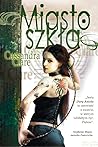 Miasto szkła by Cassandra Clare