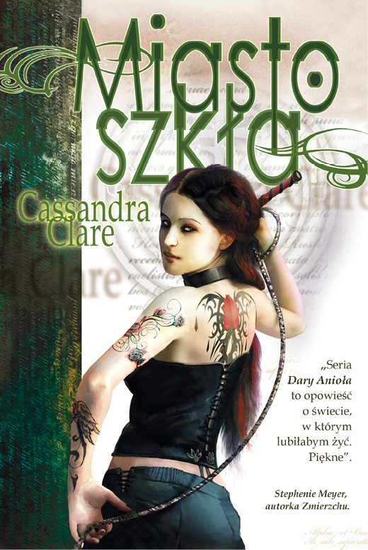 Miasto szkła (Dary Anioła, #3)