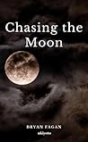 Chasing the Moon