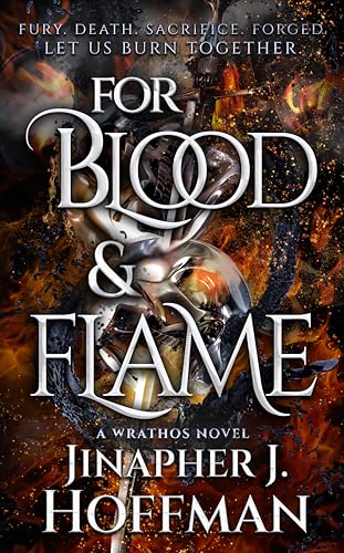 For Blood and Flame (Alchemight Duology, #2)