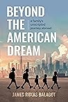 Book cover for Beyond the American Dream: A Family’s Unscripted Journey Abroad