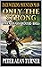 Zach Watkins: Mountain Man: Only The Strong: A Mountain Man Adventure (A Zach Watkins: Early Frontier Mountain Man Western Adventure Book 6)