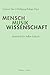 Mensch - Musik - Wissenschaft: Festschrift Fur Volker Kalisch (German Edition)