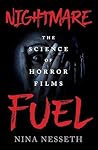 Nightmare Fuel: T...