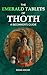 The Emerald Tablets of Thot...