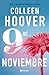 9 De Noviembre by Colleen Hoover 9 De Noviembre by Colleen Hoover