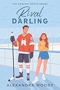 Rival Darling (The Darling Devils, #1) 