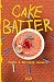 Cake Batter